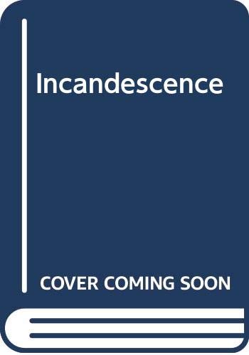 Incandescence