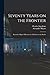 Seventy Years on the Frontier; Alexander Major's Memoirs of a Lifetime on the Border