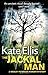 The Jackal Man (The Wesley Peterson Murder Mysteries)