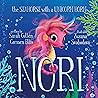 Nori: The Seahorse with a Unicorn Horn (Ocean Tales Children's Books)