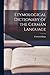 Etymological Dictionary of the German Language