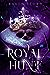 Royal Hunt (Royal Fae, #1)