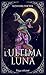 L'ultima luna