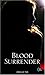 Blood Surrender