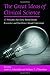 The Great Ideas of Clinical Science: 17 Principles That Every Mental Health Professional Should Understand