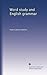 Word study and English grammar