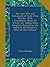 The Last Will and Testament of Cecil John Rhodes: With Elucidatory Notes to Which Are Added Some Chapters Describing the Political and Religious Ideas of the Testator