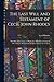 The Last Will and Testament of Cecil John Rhodes: With Elucidatory Notes to Which Are Added Some Chapters Describing the Political and Religious Ideas of the Testator