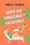 Book cover for Gente que conocemos en vacaciones