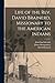 Life of the Rev. David Brainerd, Missionary to the American Indians
