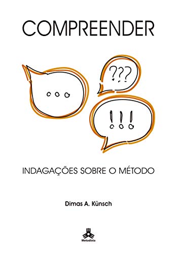 Compreender: Indagações sobre o Método (Kindle Edition)