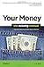 Your Money: The Missing Manual