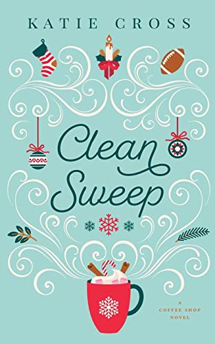 Clean Sweep (Coffee Shop, #8)