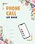 Phone Call Log Book by Mary Carlson