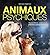 Animaux psychiques  by Michelle Waitzman