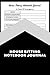 House Sitting Notebook Journal by Eva Moon