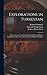 Explorations in Turkestan: With an Account of the Basin of Eastern Persia and Sistan. Expedition of 1903, Under the Direction of Raphael Pumpelly