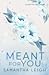 Meant For You (Valentine Bay, #2)