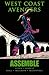 West Coast Avengers: Assemble (Marvel Premiere Classic)