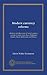 Modern currency reforms: a history and discussion of recent currency reforms in India, Porto Rico, Philippine Islands, Straits Settlements and Mexico
