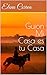 Guion Mi Casa es tu Casa by Elena Correa