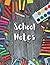 School Notes