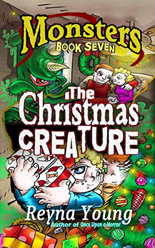 The Christmas Creature (Monsters Book 7)