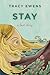 Stay (A Love Story #14)
