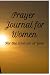 Prayer Journal for Women: F...