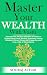 Master Your WEALTH With Vas...