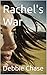 Rachel's War