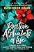 Positive Alphabets of Life:...
