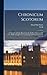 Chronicum Scotorum: A Chron...