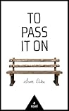 Book cover for To Pass It On