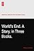 World's End. A Story, in Three Books.