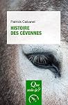 Histoire des Céve...