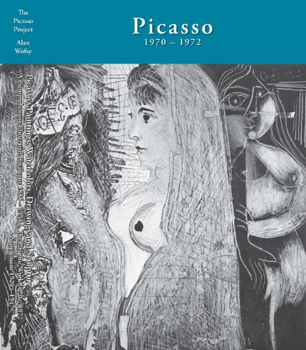 Picasso: Catalogue of the Printed Graphic Work, Vol. 4, 1970-1972 & Supplements (Hardcover)