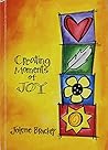 Creating Moments of Joy (NEW COVER) 4th (fourth) edition Text Only Creating Moments of Joy (NEW COVER) 4th (fourth) edition Text Only