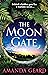 The Moon Gate by Amanda Geard