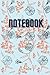 Notebook: Petals themed notebook