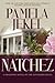 Natchez: A Novel of the Deep South
