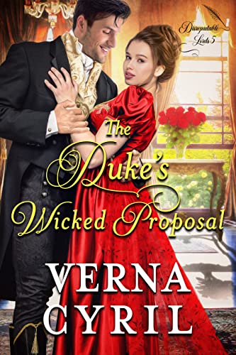 The Duke's Wicked Proposal (Disreputable Lords Book 5)
