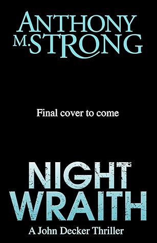 Night Wraith (John Decker #14)