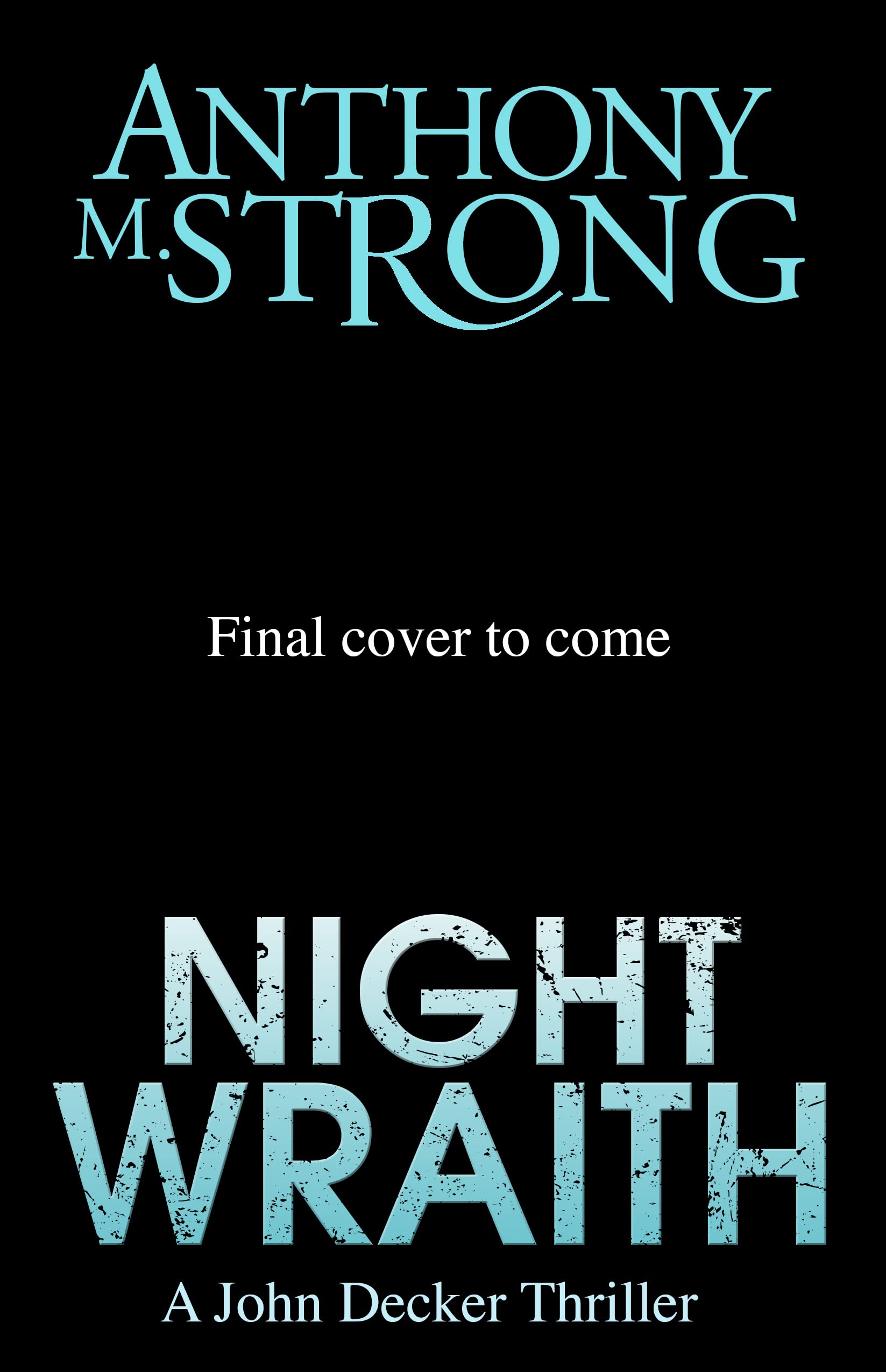 Night Wraith (John Decker #14)
