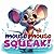 Mouse Mouse SQUEAK!