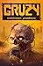 Gruzy: Antologia postapo