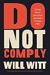 Do Not Comply: Ta...