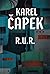 R.U.R. by Karel Čapek