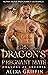 The Dragon’s Pregnant Mate ...