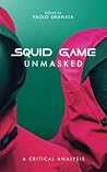 Squid Game Unmask...
